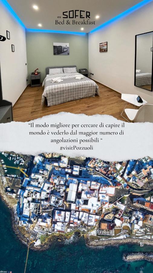 Pozzuoli B&B Exsofer Dış mekan fotoğraf
